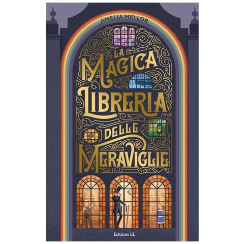 Amelia Mellor - La Magica Libreria Delle Meraviglie - Foto 2