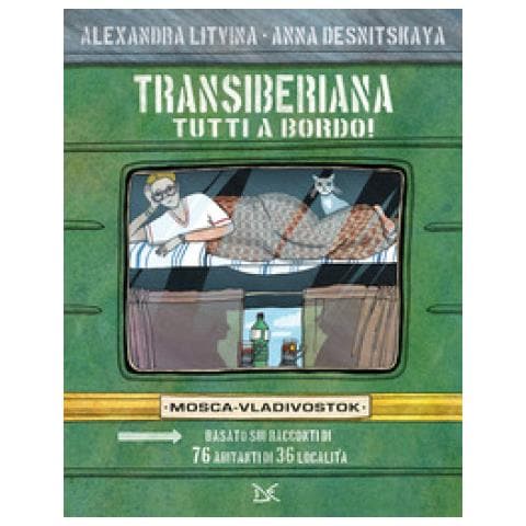 Alexandra Litvina - Transiberiana. Tutti A Bordo! Mosca-vladivostock. Nuova Ediz. Con 4 Cartoline - Foto 1