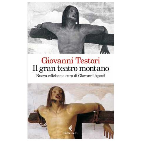 Giovanni Testori - Il Gran Teatro Montano - Foto 1