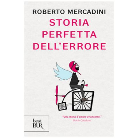 Roberto Mercadini - Storia Perfetta Dell'errore - Foto 1