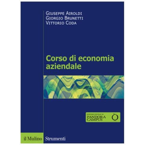 Giuseppe Airoldi, Giorgio Brunetti, Vittorio Coda - Corso Di Economia Aziendale - Foto 1