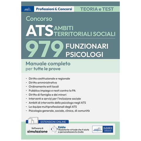 Concorso ATS Ambiti Territoriali Sociali. 979 funzionari psicologi. Manuale completo per tutte le prove. Con espansione online. Con software di simulazione e assistente virtuale - Foto 1