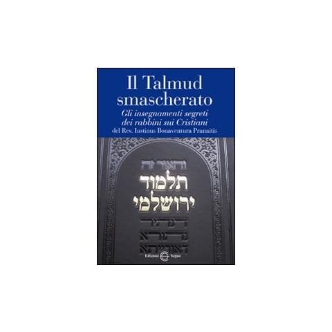 Il Talmud smascherato - Foto 1