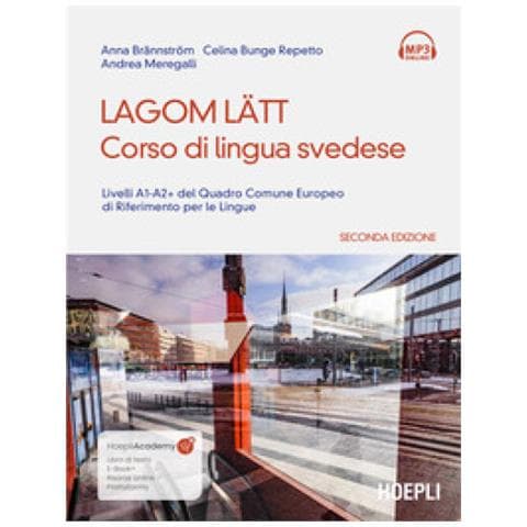 Anna Brännström - Lagom Latt. Corso di lingua svedese. Livelli A1-A2 del quadro comune europeo di riferimento per le lingue. Nuova ediz. - Foto 1