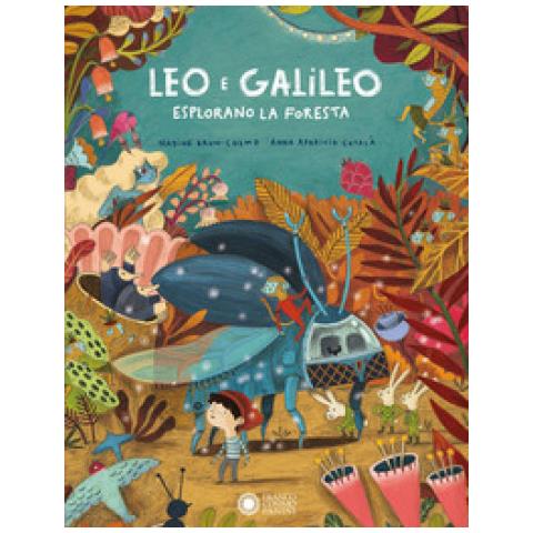 Nadine Brun-Cosme - Leo e Galileo esplorano la foresta. Ediz. a colori - Foto 1