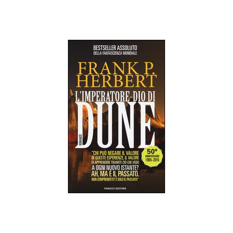 Frank Herbert - L'imperatore-dio di Dune. Il ciclo di Dune. Vol. 4 - Foto 1