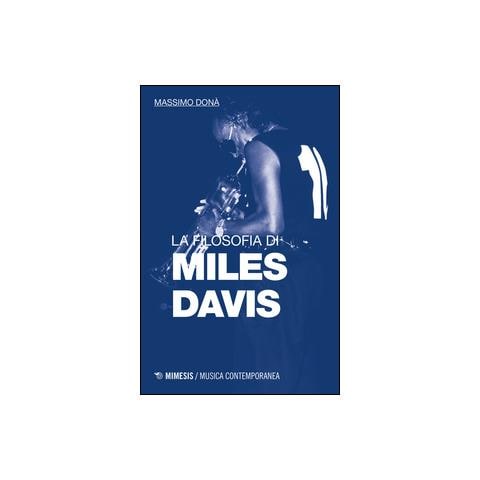 Massimo Donà - La filosofia di Miles Davis - Foto 1