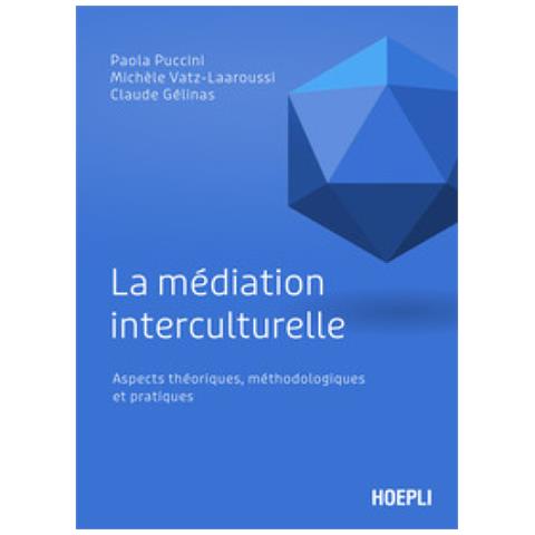Paola Puccini - La médiation interculturelle. Aspects théoriques, méthodologiques et pratiques - Foto 1