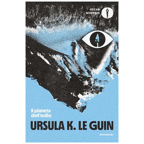 Ursula K. Le Guin - Il pianeta dell'esilio - Foto 1
