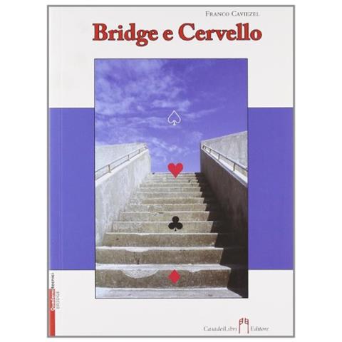 Franco Caviezel - Bridge e cervello - Foto 1
