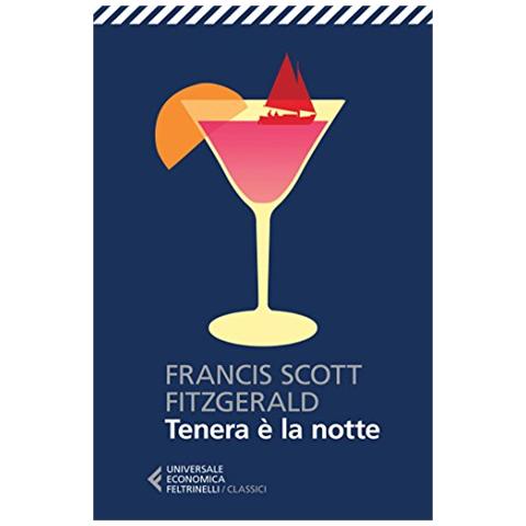 Francis Scott Fitzgerald - Tenera è la notte - Foto 2