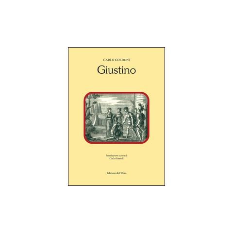 Carlo Goldoni - Giustino - Foto 1