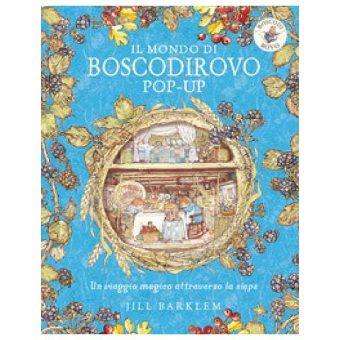 Jill Barklem - Il Mondo Di Boscodirovo Pop-up. Ediz. A Colori - Foto 1