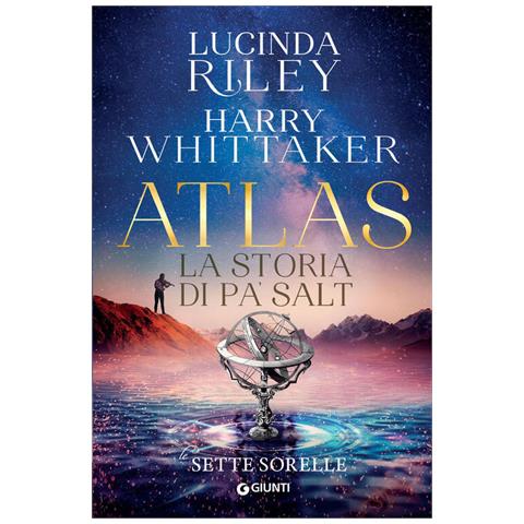 Lucinda Riley - Atlas. La storia di Pa’ Salt. Le sette sorelle - Foto 2