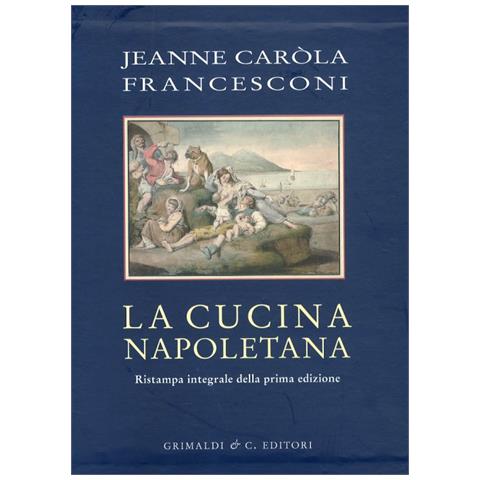 Jeanne C. Francesconi - Cucina napoletana - Foto 2