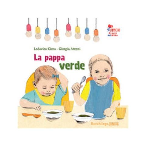 Lodovica Cima - La Pappa Verde. Le Storie Del Nido - Foto 1