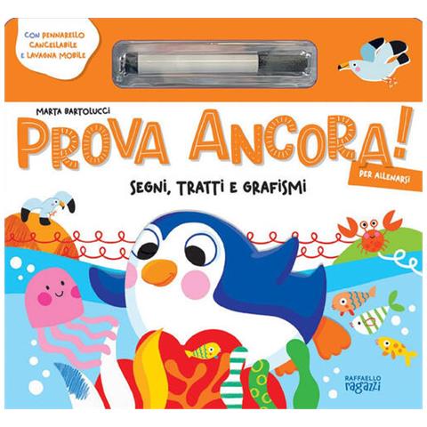 Marta Bartolucci - Prova ancora! Per allenarsi. Ediz. a colori. Con Prodotti vari - Foto 1