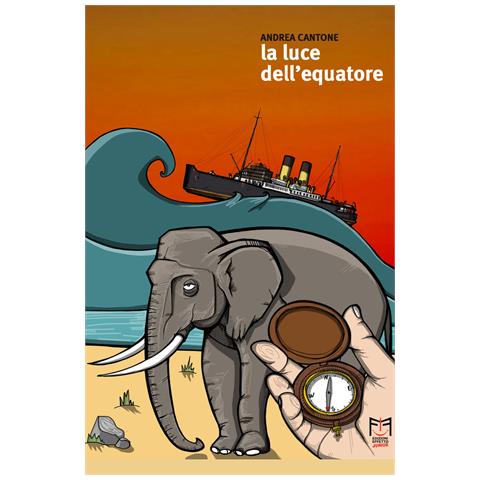 Andrea Cantone - La luce dell'Equatore. I flussi migratori nell’Africa Occidentale raccontati ai giovani - Foto 1