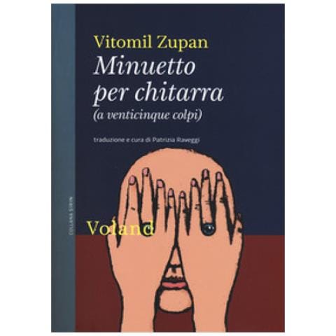 Vitomil Zupan - Minuetto Per Chitarra (a Venticinque Colpi)  - Foto 1