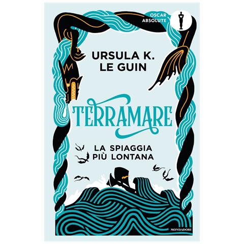 Ursula K. Le Guin - Terramare. La spiaggia più lontana - Foto 1