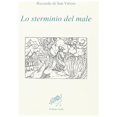 Riccardo di San Vittore - Lo sterminio del male - Foto 1