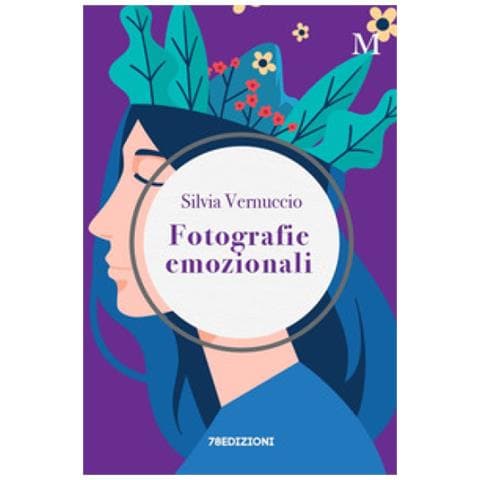 Silvia Vernuccio - Fotografie Emozionali. Incontra Le Tue Emozioni - Foto 1