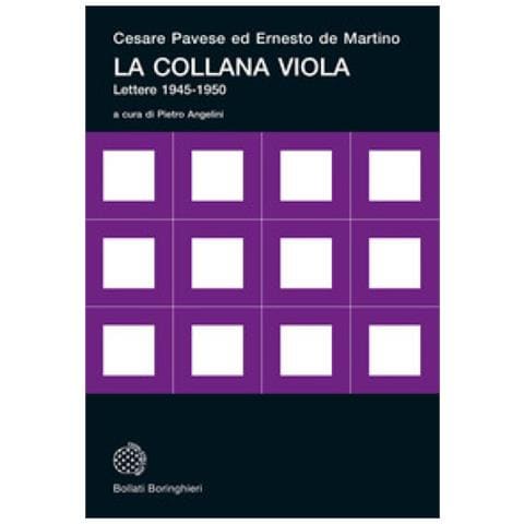 Cesare Pavese, Ernesto De Martino - La Collana Viola. Lettere 1945-1950 - Foto 1