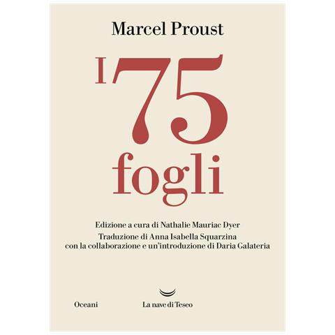 Marcel Proust - I 75 Fogli - Foto 2
