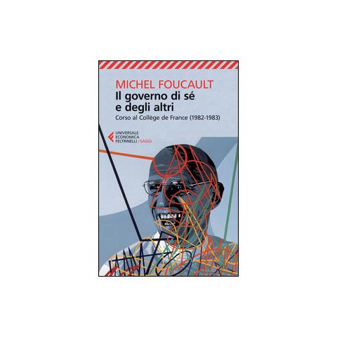 Il governo di sé e degli altri. Corso al Collège de France (1982-1983)  - Foto 1