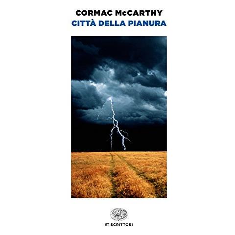 Cormac McCarthy - Città della pianura - Foto 1