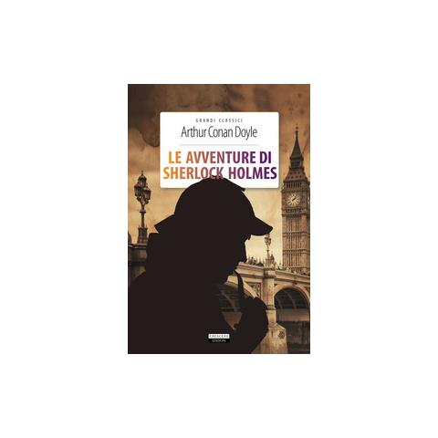 Arthur Conan Doyle - Le Avventure Di Sherlock Holmes. Ediz. Integrale. Con Segnalibro - Foto 1