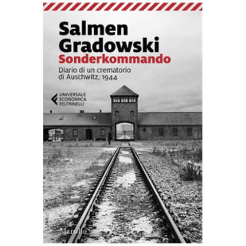 Salmen Gradowski - Sonderkommando. Diario Di Un Crematorio Di Auschwitz, 1944 - Foto 1
