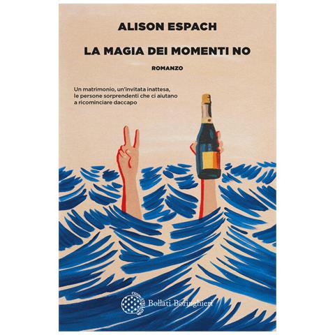 Alison Espach - La magia dei momenti no - Foto 1