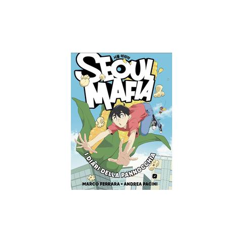 Marco Ferrara - Seoul Mafia. I diari della pannocchia - Foto 1