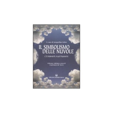 J. Kelen - Il simbolismo delle nuvole. L'eternità fluttuante - Foto 1