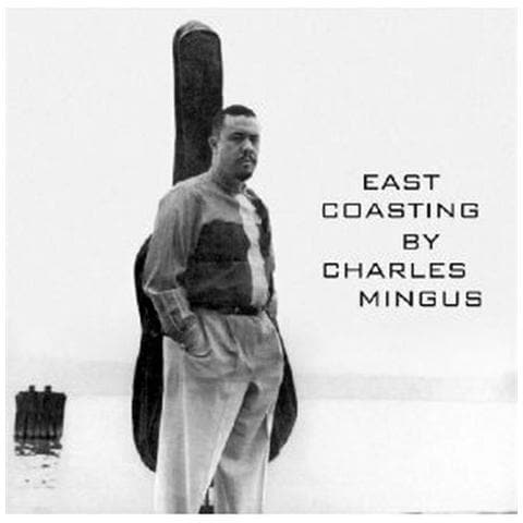 Charles Mingus - East Coasting - Foto 1