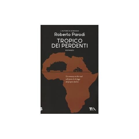 Roberto Parodi - Tropico dei perdenti - Foto 3