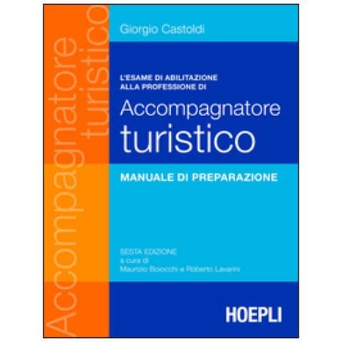 Giorgio Castoldi - L'esame di abilitazione alla professione di accompagnatore turistico - Foto 1