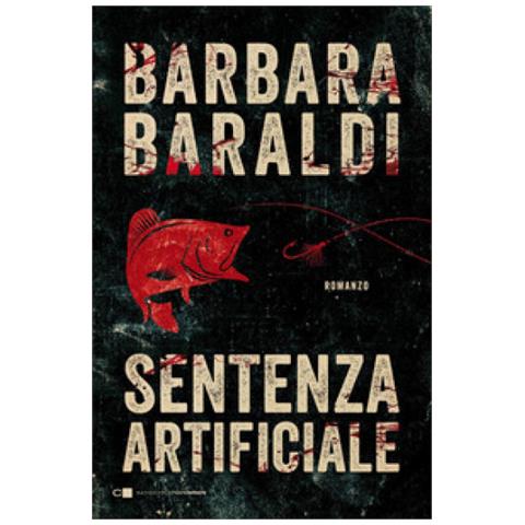 Barbara Baraldi - Sentenza Artificiale - Foto 1