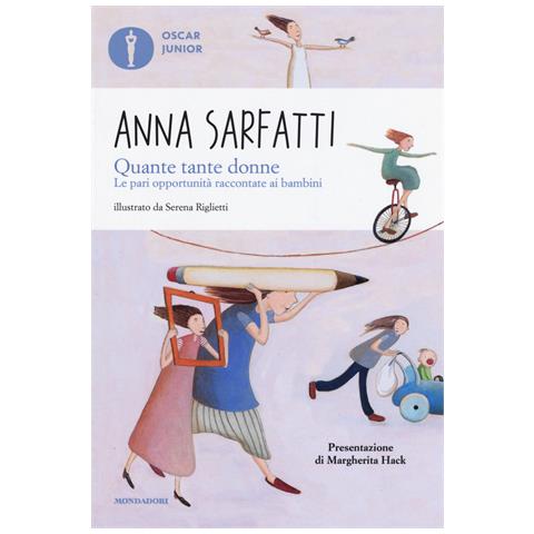 Anna Sarfatti - Quante tante donne. Le pari opportunità spiegate ai bambini - Foto 1