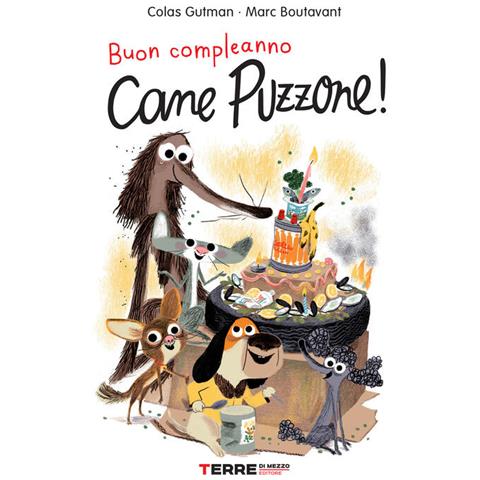 Colas Gutman - Buon compleanno Cane Puzzone! - Foto 3