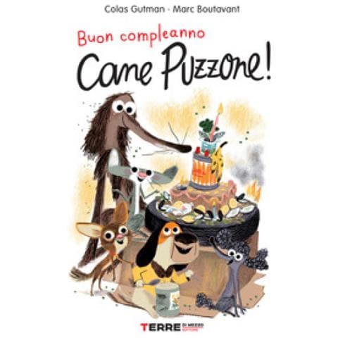 Colas Gutman - Buon compleanno Cane Puzzone! - Foto 1
