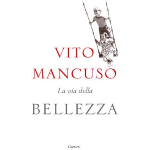 Vito Mancuso - La Via Della Bellezza - Foto 1