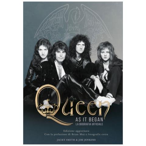 Jack Smith - Queen as it began. La biografia ufficiale. Nuova ediz. - Foto 1