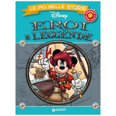 Eroi E Leggende. Le Più Belle Storie - Foto 2