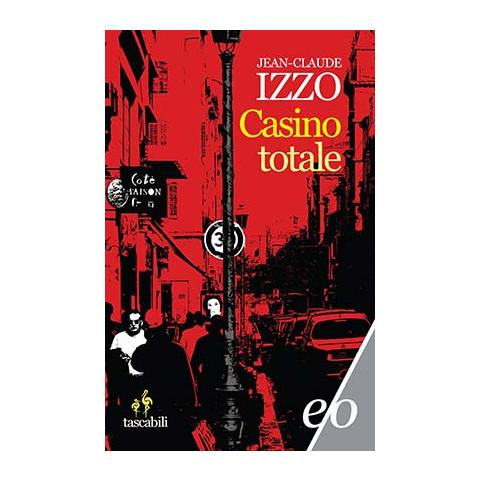 Jean-Claude Izzo - Casino totale - Foto 3