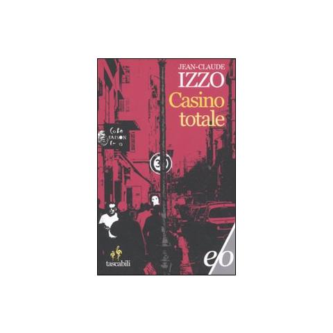 Jean-Claude Izzo - Casino totale - Foto 2