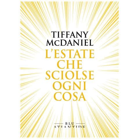 Tiffany Mcdaniel - L'estate Che Sciolse Ogni Cosa - Foto 2