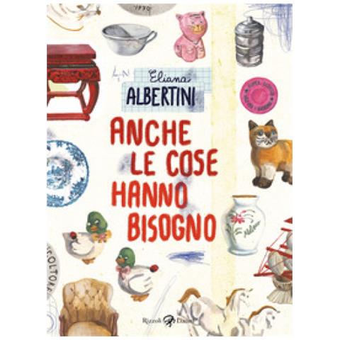 Eliana Albertini - Anche Le Cose Hanno Bisogno - Foto 1