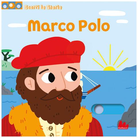 Marion Billet - Marco Polo. Scorri la storia. Ediz. a colori - Foto 2